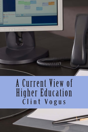A Current View of Higher Education,Used