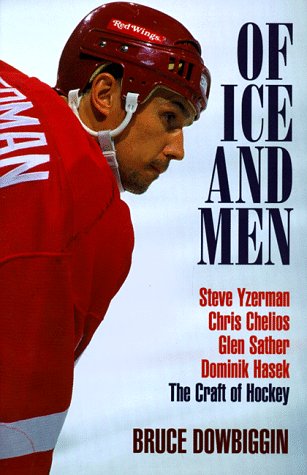 Of Ice and Men: The Craft of Hockey,Used