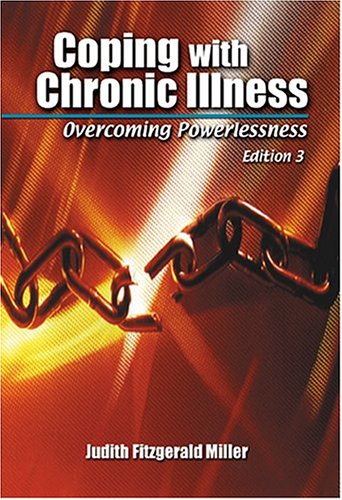 Coping With Chronic Illness: Overcoming Powerlessness,Used