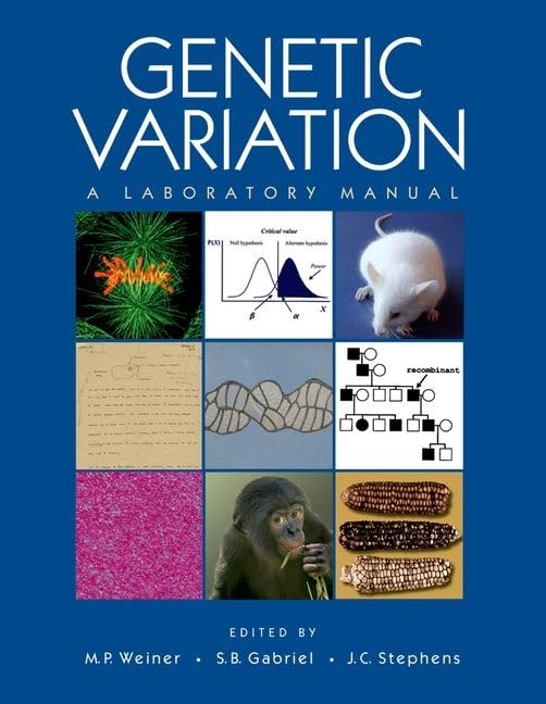 Genetic Variation: A Laboratory Manual,Used