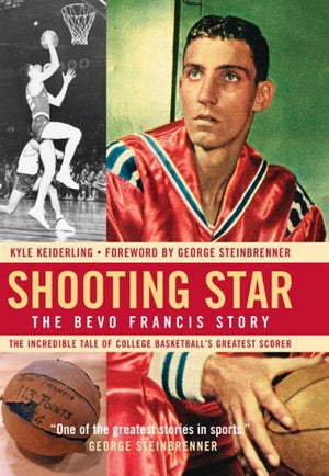 Shooting Star: The Bevo Francis Story,New