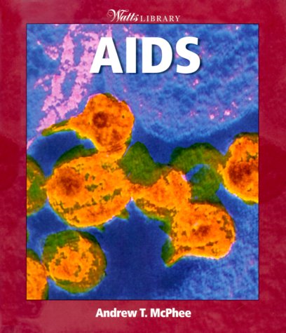 AIDS (Watts Library: Human Health and Diseases),Used