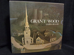 Grant Wood : A Study In American Art And Culture,New