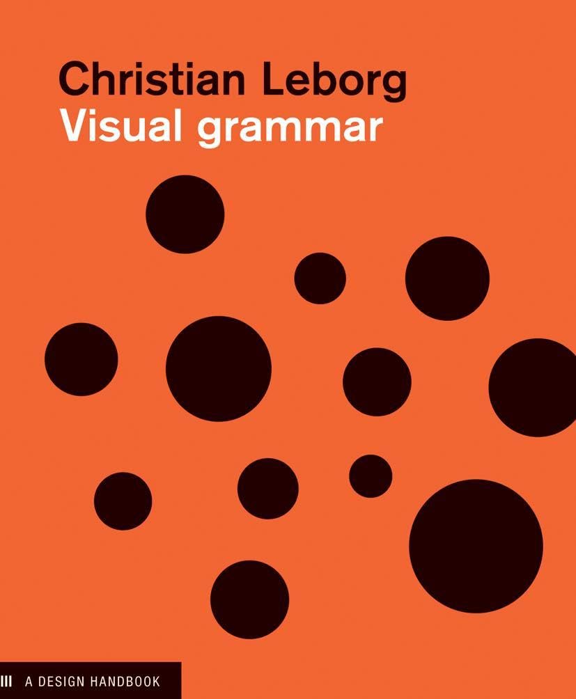 Visual Grammar: A Design Handbook (Design Briefs),New
