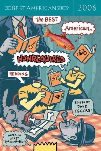 The Best American Nonrequired Reading 2006,Used