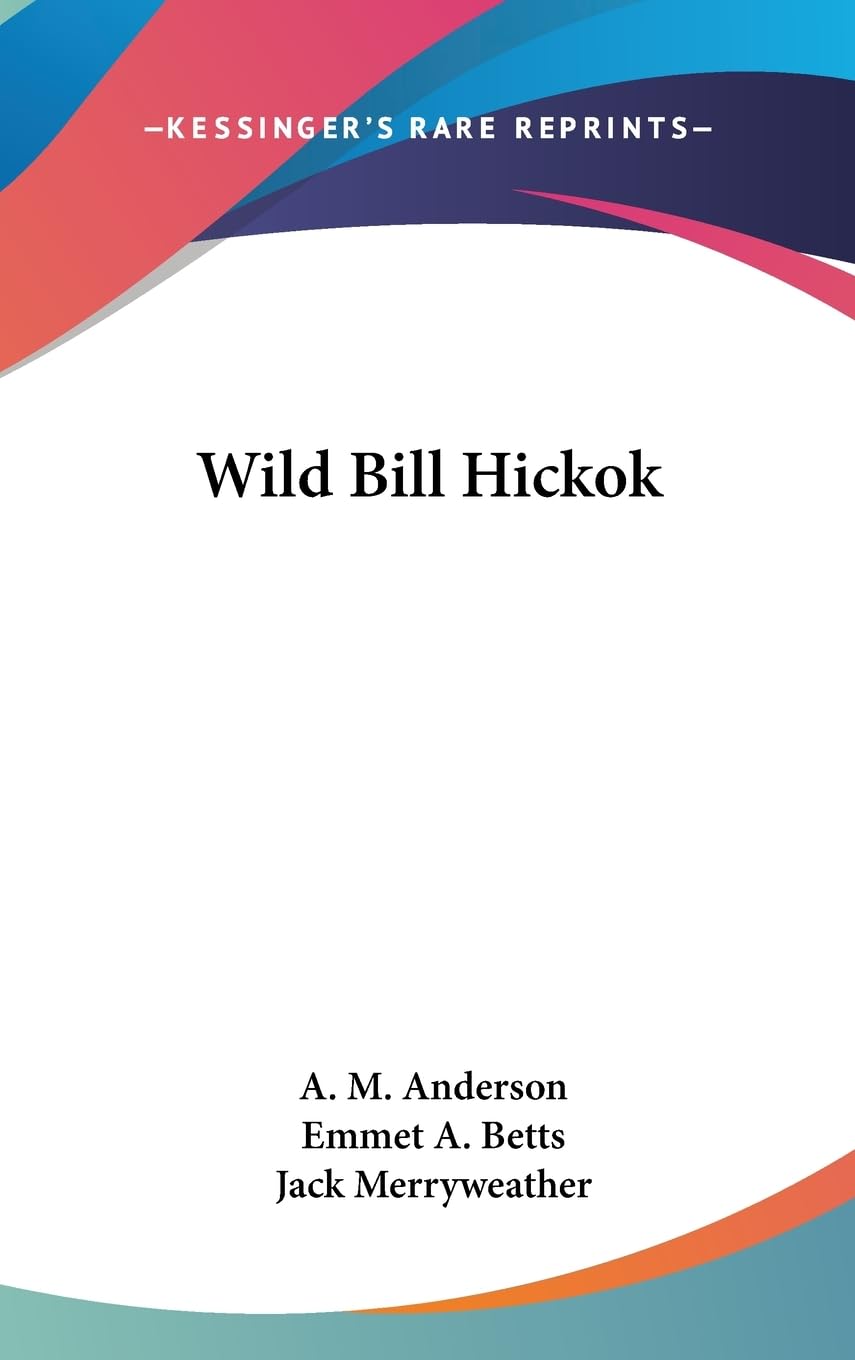Wild Bill Hickok,New