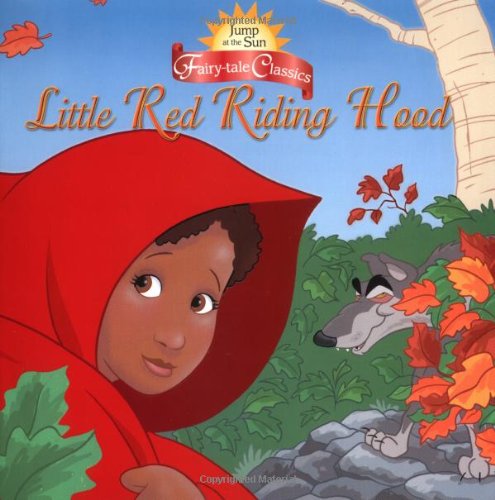 Little Red Riding Hood (Jump at the Sun FairyTale Classics),Used