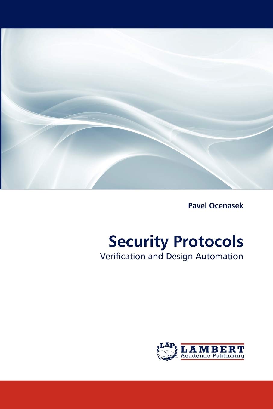 Security Protocols: Verification and Design Automation,Used