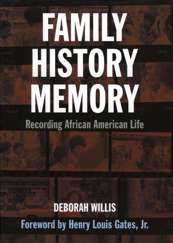 Family History Memory: Recording African American Life,New