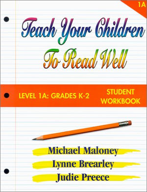 Teach Your Children to Read Well: Level 1A Grades K2: Student,New