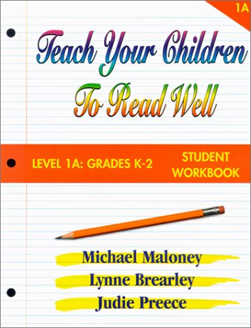Teach Your Children to Read Well: Level 1A Grades K2: Student,New