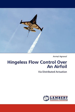 Hingeless Flow Control Over An Airfoil: Via Distributed Actuation,Used