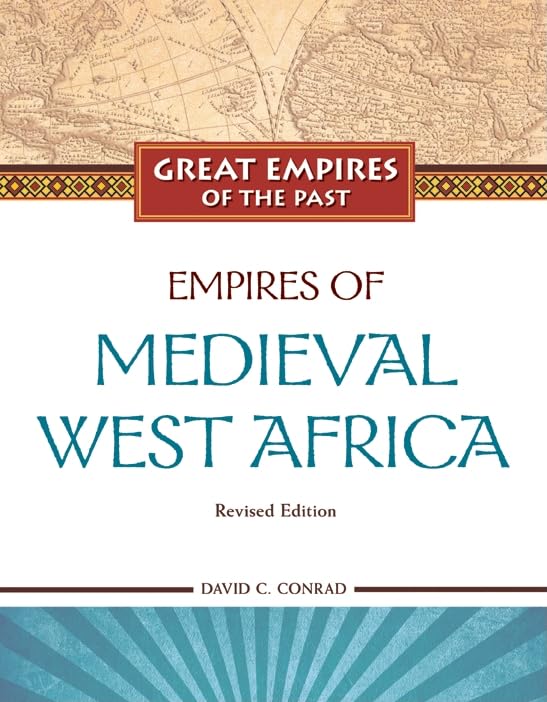 Empires of Medieval West Africa: Ghana, Mali, and Songhay (Great Empires of the Past (Library)),Used