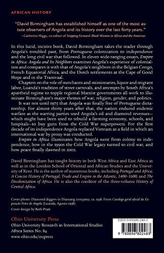 Empire in Africa: Angola and Its Neighbors (Volume 84) (Ohio RIS Africa Series),Used