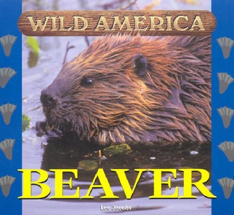 Wild America  Beaver,Used