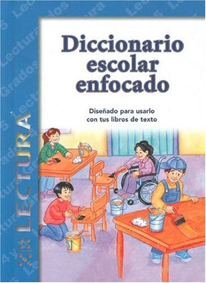 Diccionario Escolar Enfocado / in Focus School Dictionary: Lectura / Reading (Spanish Edition),Used