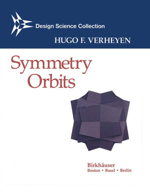 Symmetry Orbits (Design Science Collection),Used