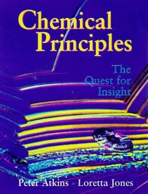 Chemical Principles: The Quest for Insight,Used