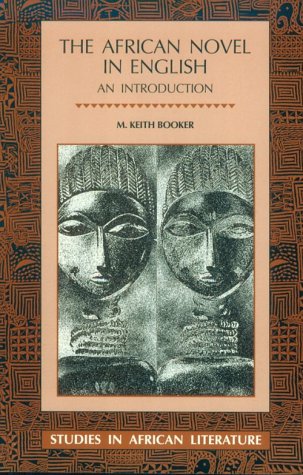 The African Novel in English (Studies in African Literature (Paperback)),Used
