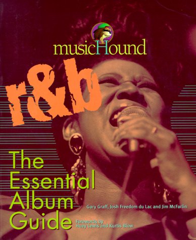 Musichound R&B: The Essential Album Guide,Used