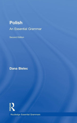 Polish: An Essential Grammar (Routledge Essential Grammars),Used