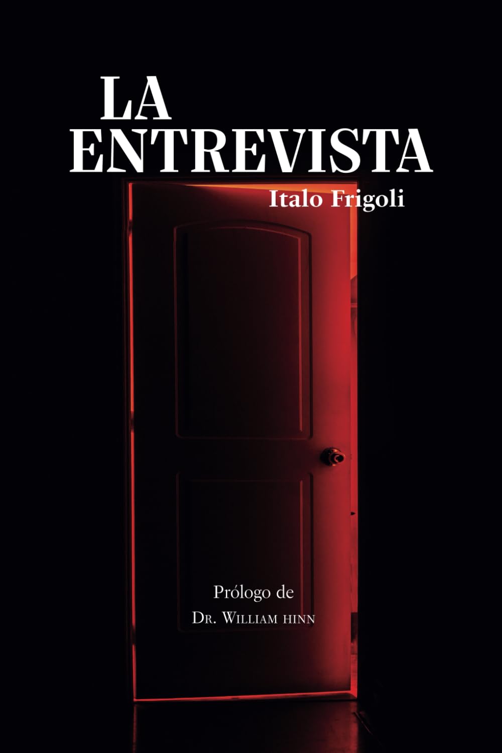 La Entrevista (Spanish Edition),Used
