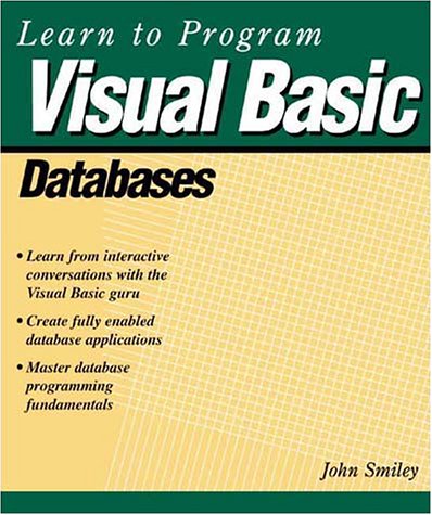 Learn to Program Visual Basic Databases,New