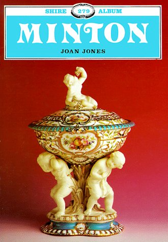 Minton: The First Two Hundred Years of Design & Production,Used