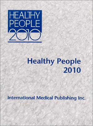 Healthy People 2010 (2 Volume Set),Used