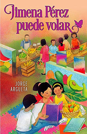 Jimena Prez Puede Volar/ Jimena Prez Can Fly (English And Spanish Edition) (Spanish And English Edition),Used