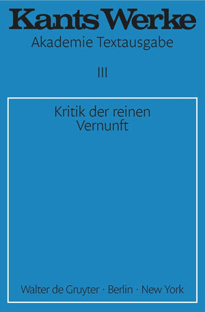 Kritik Der Reinen Vernunft. (German Edition),New