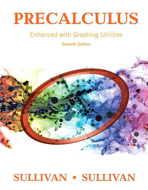 Precalculus Enhanced With Graphing Utilities