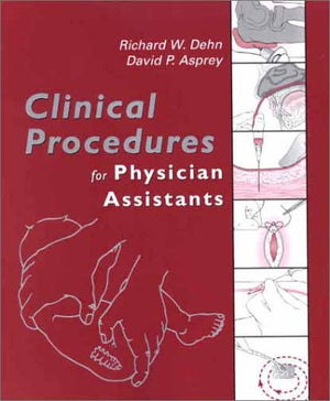 Clinical Procedures for Physician Assistants: Expert Consult  Online and Print,Used