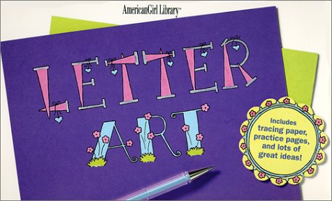 Letter Art: Based on Alphabet Designs by Becky Higgins