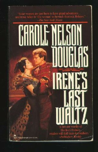 Irene's Last Waltz: An Irene Adler Novel,Used