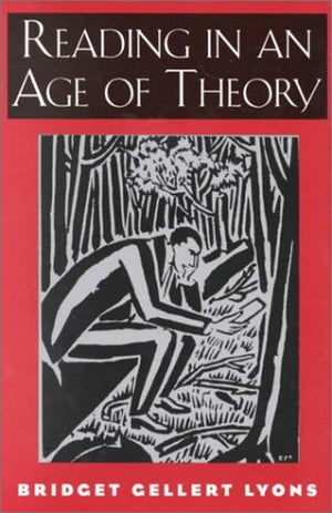 Reading in an Age of Theory,Used