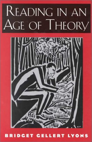 Reading in an Age of Theory,Used