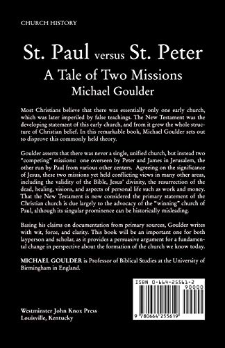 St. Paul Versus St. Peter: A Tale Of Two Missions,New