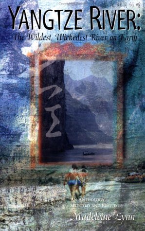 Yangtze River: The Wildest, Wickedest River on Earth,Used