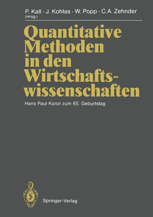 Quantitative Methoden in den Wirtschaftswissenschaften: Hans Paul Knzi zum 65. Geburtstag (German Edition),Used