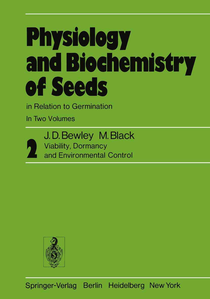 Physiology and Biochemistry of Seeds in Relation to Germination: Volume 2: Viability, Dormancy, and Environmental Control,Used