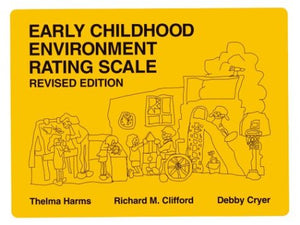 Early Childhood Environment Rating Scale, Revised Edition,New