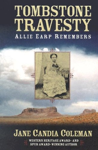 Five Star First Edition Westerns  Tombstone Travesty: Allie Earp Remembers,Used