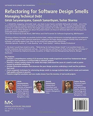 Refactoring for Software Design Smells: Managing Technical Debt,Used