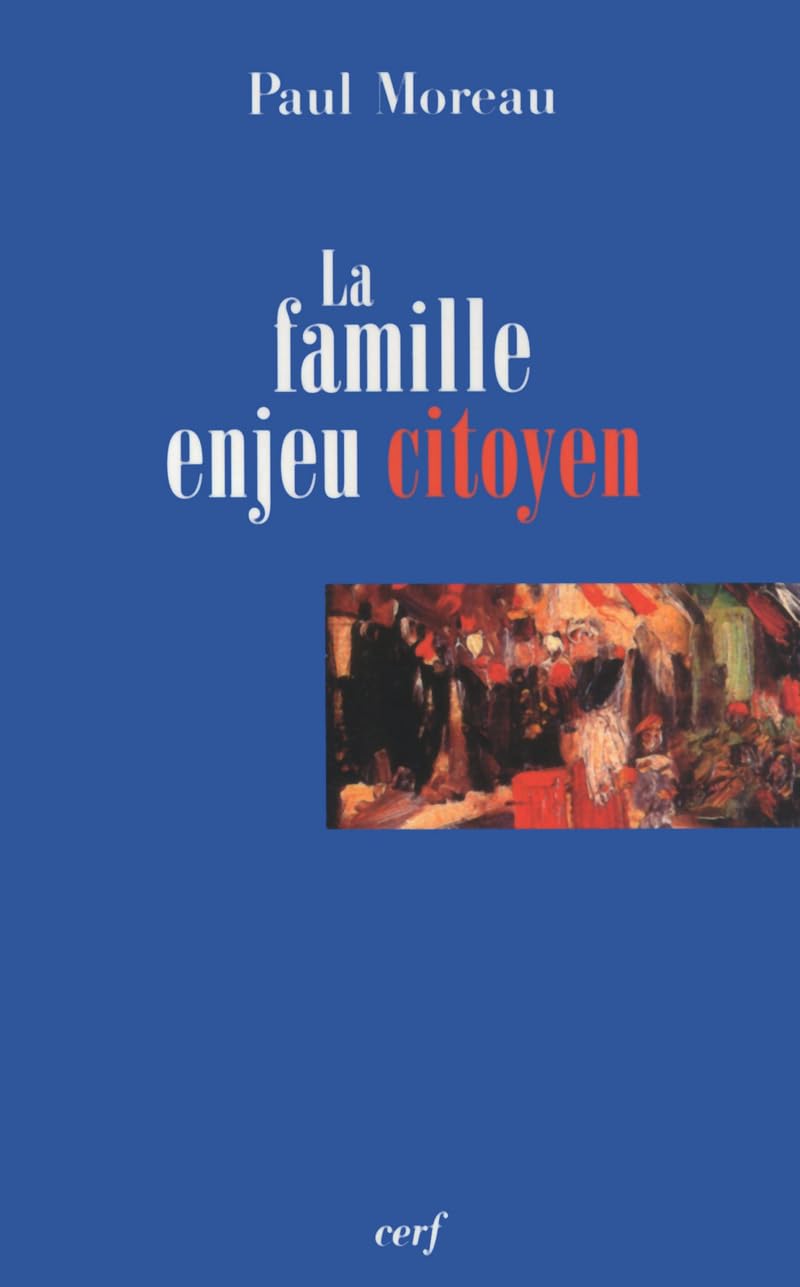 La Famille, enjeu citoyen,Used