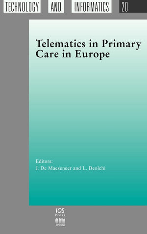 Telematics In Primary Care In Europe, (Frontiers In Artificial Intelligence And Applications),Used
