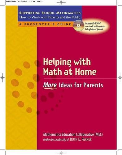 Helping With Math At Home: More Ideas For Parents (Supporting School Mathematics: How To Work With Parents And The Public),Used