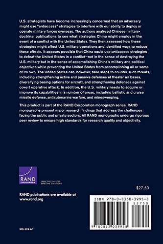 Entering the Dragon's Lair: Chinese Antiaccess Strategies and Their Implications for the United States,Used