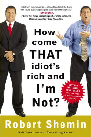 How Come That Idiots Rich And Im Not?,Used