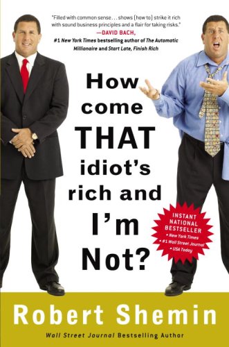 How Come That Idiots Rich And Im Not?,Used
